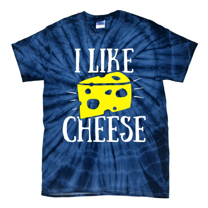 I Like Cheese Tie-Dye T-Shirt