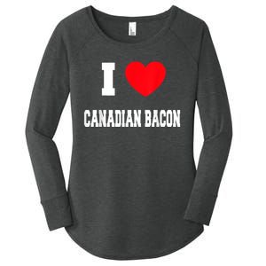 I Love Canadian Bacon Women's Perfect Tri Tunic Long Sleeve Shirt