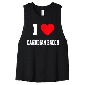 I Love Canadian Bacon Women's Racerback Cropped Tank