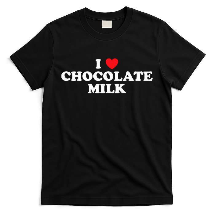 I Love Chocolate Milk Heart Yummy Drink T-Shirt