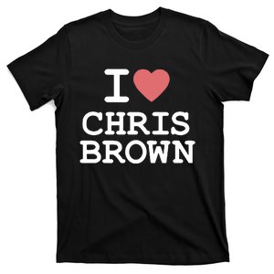 I Love Chris Brown 2024 T-Shirt