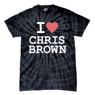 I Love Chris Brown 2024 Tie-Dye T-Shirt