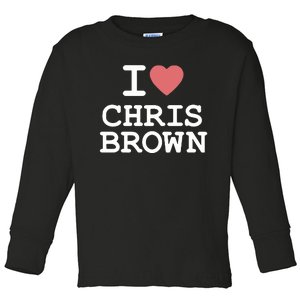 I Love Chris Brown 2024 Toddler Long Sleeve Shirt