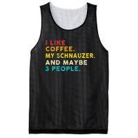 I Like Coffee My Schnauzer Dog And 3 People Vintage Mesh Reversible Basketball Jersey Tank