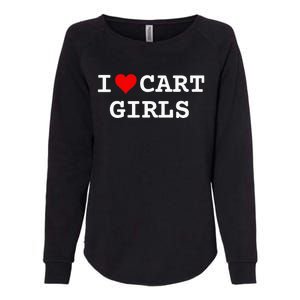 I Love Cart Girl Golf Funny Womens California Wash Sweatshirt