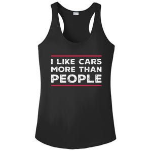 I Like Cars More Than People Ladies PosiCharge Competitor Racerback Tank