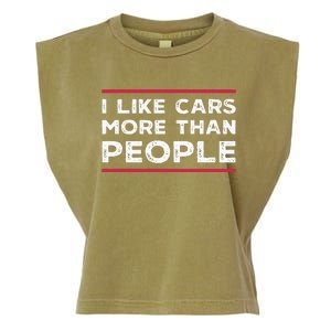 I Like Cars More Than People Garment-Dyed Women's Muscle Tee