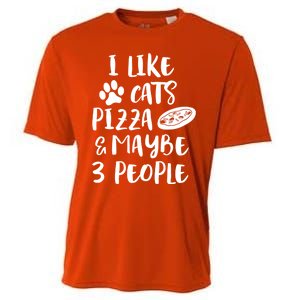 I Like Cats Pizza And Maybe 3 People Funny Sarcasm Love Cats Gift Cooling Performance Crew T-Shirt