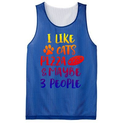 I Like Cats Pizza And Maybe 3 People Funny Sarcasm Mom Gift Mesh Reversible Basketball Jersey Tank