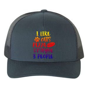 I Like Cats Pizza And Maybe 3 People Funny Sarcasm Mom Gift Yupoong Adult 5-Panel Trucker Hat