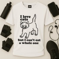 I Love Cats But I CanT Eat A Whole One Cooling Performance Crew T-Shirt