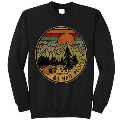 I Love Camping I Hate People Outdoors Tall Sweatshirt