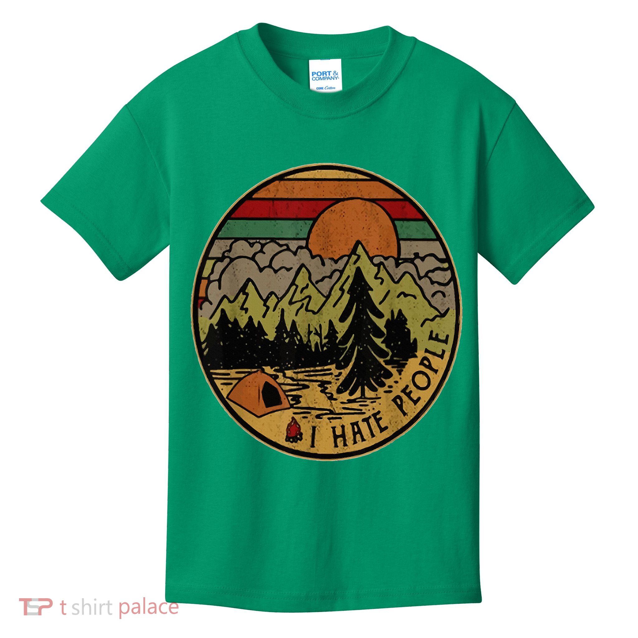 I Love Camping I Hate People Outdoors Kids T-Shirt