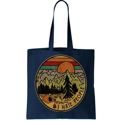 I Love Camping I Hate People Outdoors Tote Bag