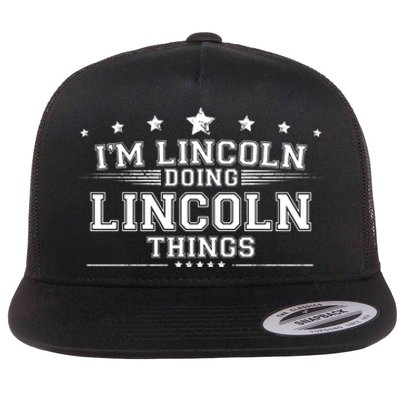 Im Lincoln Doing Lincoln Things Flat Bill Trucker Hat