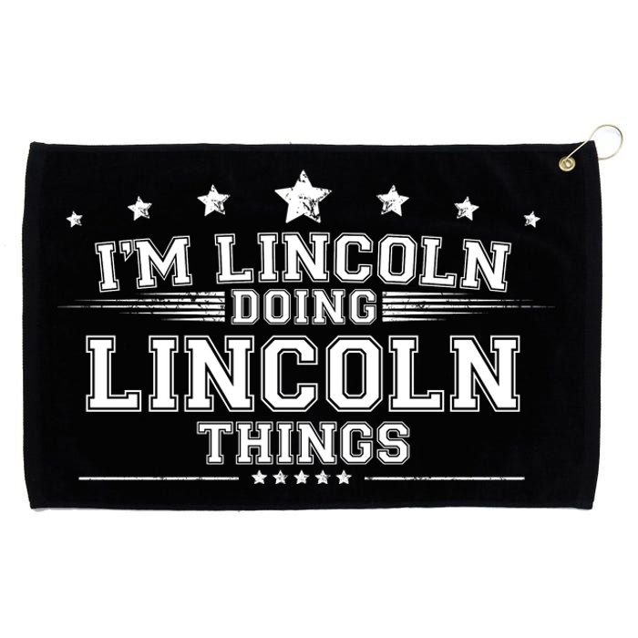 Im Lincoln Doing Lincoln Things Grommeted Golf Towel