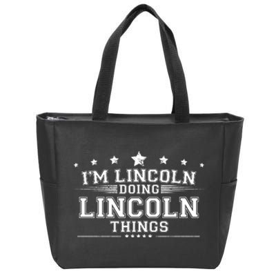 Im Lincoln Doing Lincoln Things Zip Tote Bag