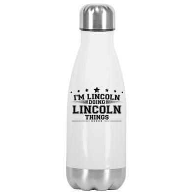 Im Lincoln Doing Lincoln Things Stainless Steel Insulated Water Bottle