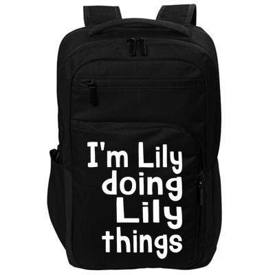 I'm Lily Doing Lily Things Fun Personalized First Name Impact Tech Backpack