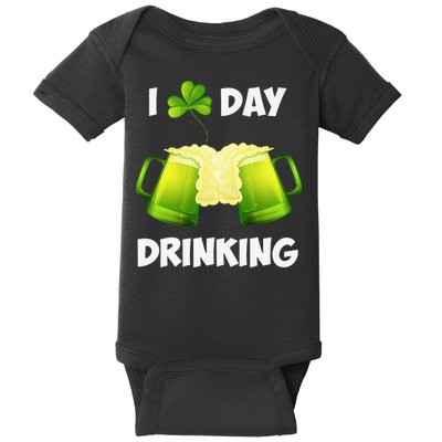 I Love Day Drinking Saint Patrick's Day Baby Bodysuit