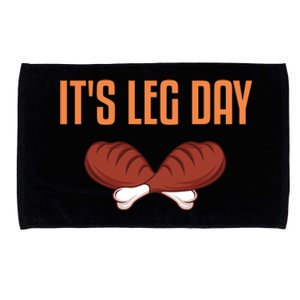 It's Leg Day Funny Thanksgiving Outfit Gift Microfiber Hand Towel