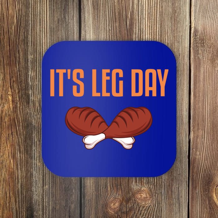 It's Leg Day Funny Thanksgiving Outfit Gift Coaster