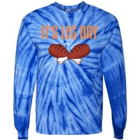 It's Leg Day Funny Thanksgiving Outfit Gift Tie-Dye Long Sleeve Shirt