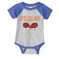 It's Leg Day Funny Thanksgiving Outfit Gift Infant Baby Jersey Bodysuit