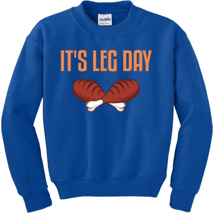 It's Leg Day Funny Thanksgiving Outfit Gift Kids Sweatshirt