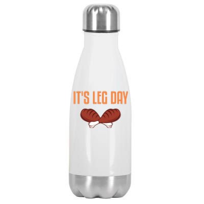 It's Leg Day Funny Thanksgiving Outfit Gift Stainless Steel Insulated Water Bottle