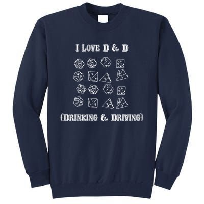 I Love DnD Drinking And Driving Tall Sweatshirt