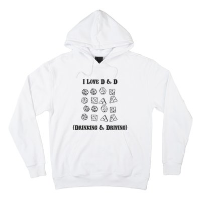 I Love DnD Drinking And Driving Hoodie