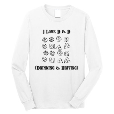 I Love DnD Drinking And Driving Long Sleeve Shirt