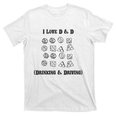 I Love DnD Drinking And Driving T-Shirt