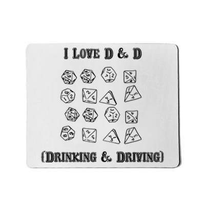 I Love DnD Drinking And Driving Mousepad