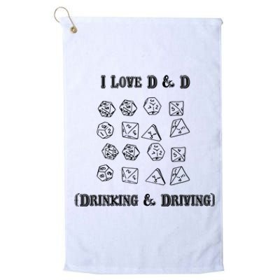 I Love DnD Drinking And Driving Platinum Collection Golf Towel