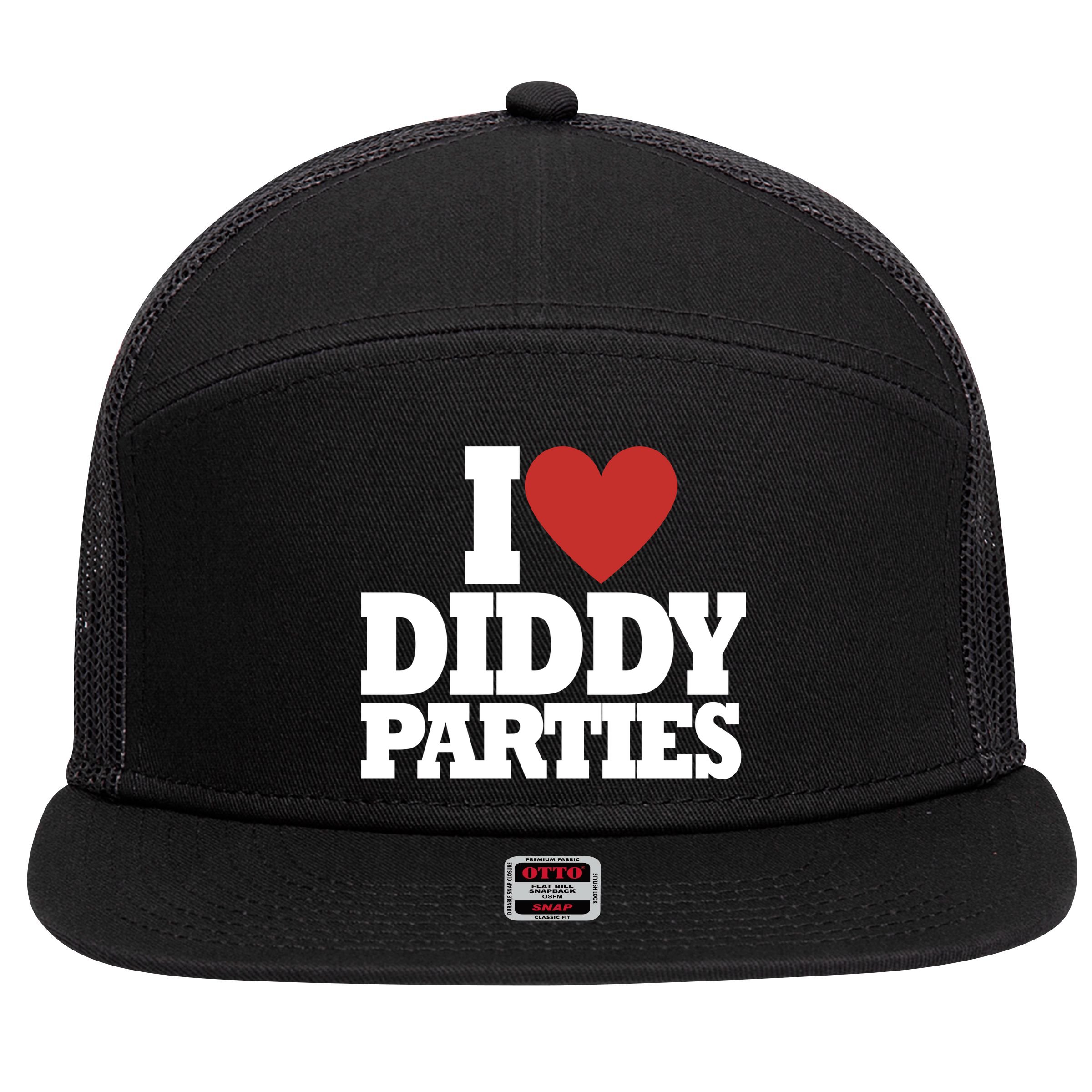 I Love Diddy Parties 7 Panel Mesh Trucker Snapback Hat