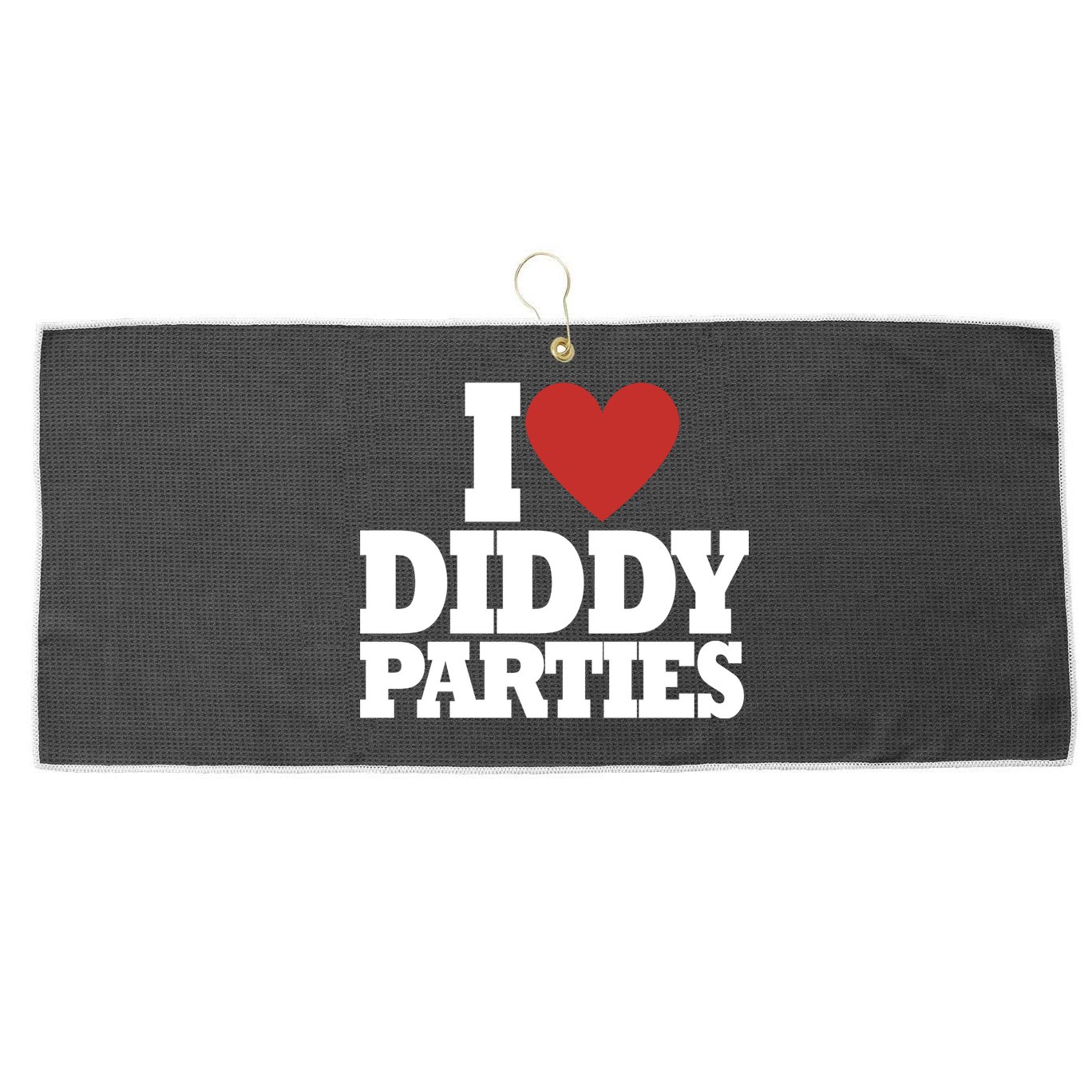 I Love Diddy Parties Large Microfiber Waffle Golf Towel