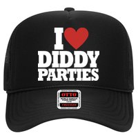 I Love Diddy Parties Trucker Hat