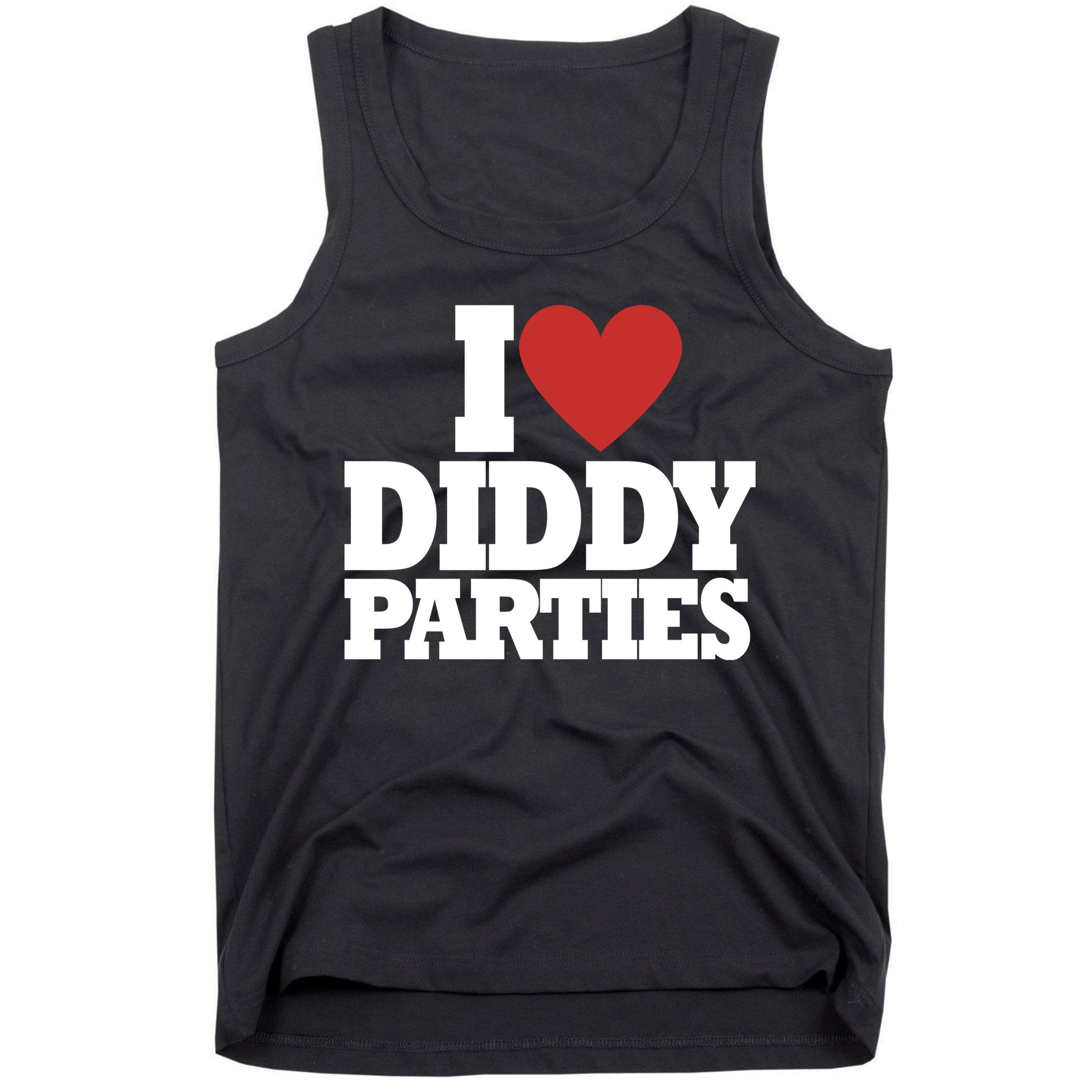 I Love Diddy Parties Tank Top