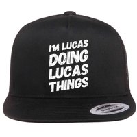 IM Lucas Doing Lucas Things Personalized Name Lucas Gifts Flat Bill Trucker Hat