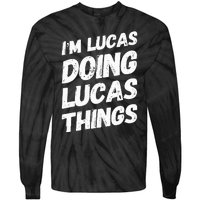 IM Lucas Doing Lucas Things Personalized Name Lucas Gifts Tie-Dye Long Sleeve Shirt