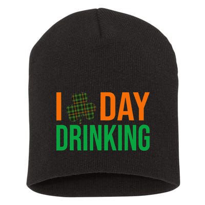 I Love Day Drinking Lucky Shamrock Saint Patrick's Day Irish Short Acrylic Beanie