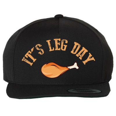 Its Leg Day Funny Turkey Thanksgiving Wool Snapback Cap