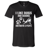 I Like Dogs And Sharks And Maybe 3 People V-Neck T-Shirt