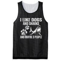 I Like Dogs And Sharks And Maybe 3 People Mesh Reversible Basketball Jersey Tank