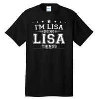 Im Lisa Doing Lisa Things Tall T-Shirt