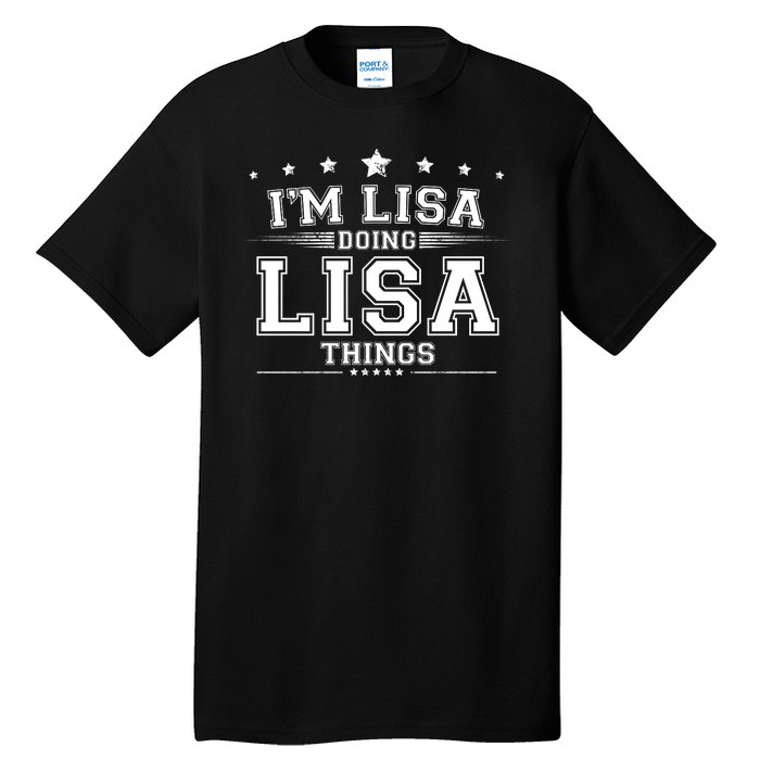 Im Lisa Doing Lisa Things Tall T-Shirt