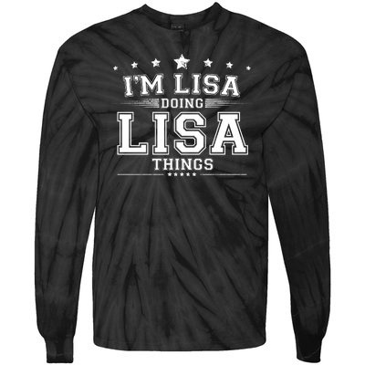 Im Lisa Doing Lisa Things Tie-Dye Long Sleeve Shirt