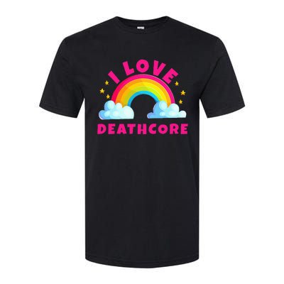 I Love Deathcore S Sarcastic Metal Deathcore Music Softstyle CVC T-Shirt